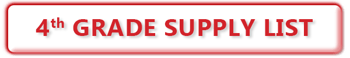 4th Grade Supply List